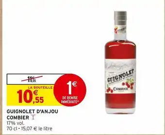 Intermarché Hyper Guignolet d'anjou combier offre