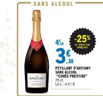 E.Leclerc Pétillant D'Artigny Sans Alcool Cuvée Prestige offre