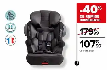 Carrefour Le siege auto rehausseur offre