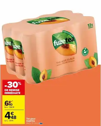 Carrefour Thé glacé fuzetea offre