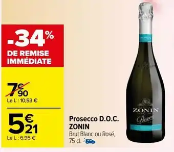 Carrefour Prosecco doc zonin offre