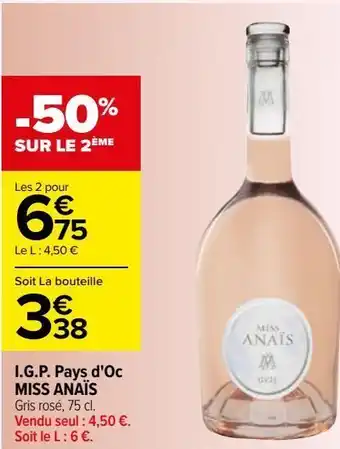 Carrefour Igp pays d'oc miss anais offre
