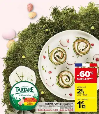 Carrefour Tartare offre découverte offre