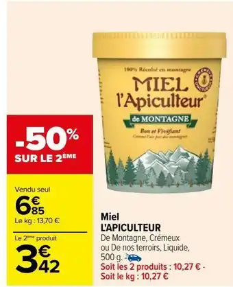Carrefour Miel l'apiculteur offre
