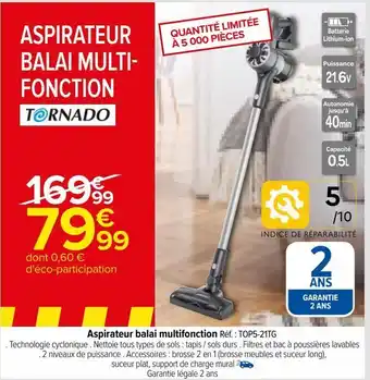 Carrefour Aspirateur balai multifonction tornado offre