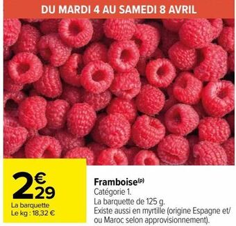 Carrefour Framboise offre