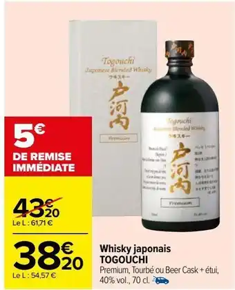Carrefour Whisky japonais togouchi offre