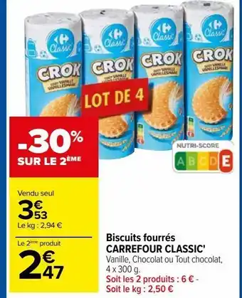 Carrefour Biscuits fourrés carrefour classic offre