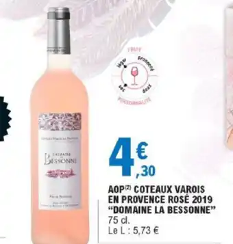 E.Leclerc Domaine La Bessone offre