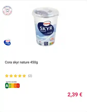 Cora x Carrefour Cora skyr nature 450g offre