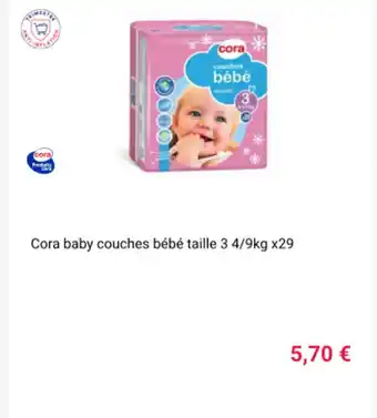 Cora x Carrefour Cora bbay couches bébé taille 3 4/9kg x29 offre