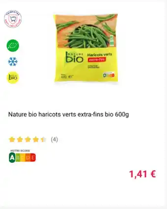 Cora x Carrefour Nature bio haricots verts extra-fins bio 600g offre