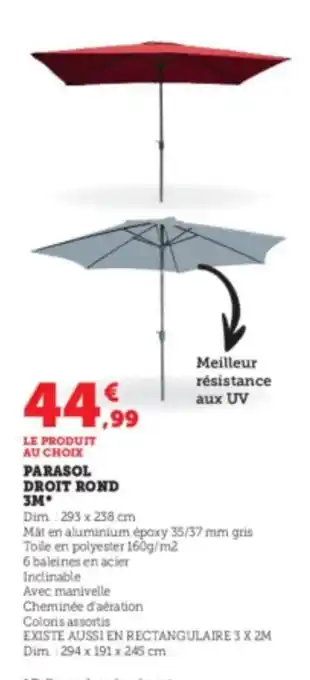 Super U Parasol droit rond 3M offre