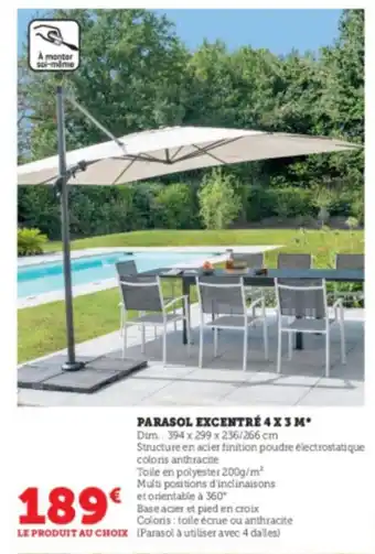 Super U Parasol excentré 4 x 3 M offre
