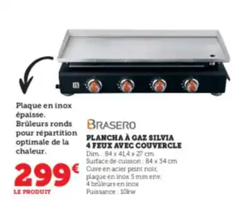 Super U Plancha à gaz silvia 4 feux avec couvercle offre