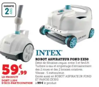 Super U Intex robot aspirateur Fond offre