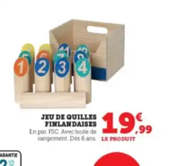 Super U Jeu de quilles finlandaises offre