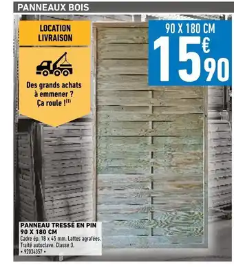 Brico Cash Panneau tresse en pin offre