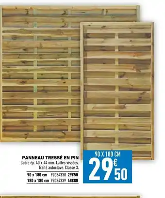Brico Cash Panneau tresse en pin offre