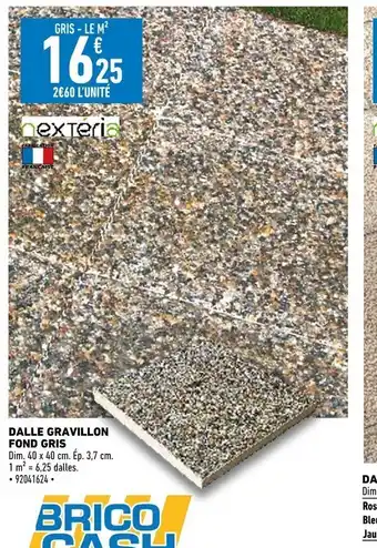 Brico Cash Dalle gravillon fond gris offre