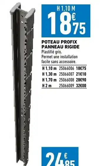 Brico Cash Poteau profix panneau rigide offre