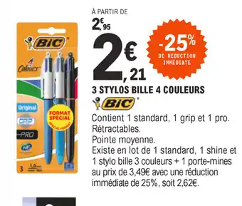 E.Leclerc 3 Stylos Bille 4 Couleurs offre