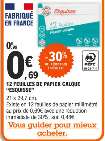 E.Leclerc 12 Feuilles De Papier Calque offre