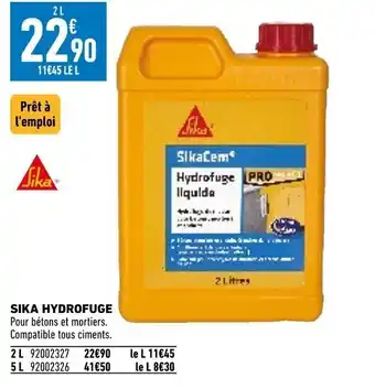 Brico Cash Sika hydrofuge offre