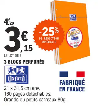 E.Leclerc 3 Blocs perforés offre