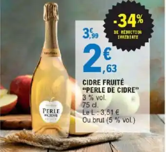 E.Leclerc Cidre fruité Perle De Cidre offre