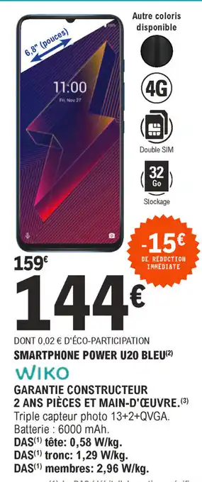 E.Leclerc Smartphone power U20 bleu offre