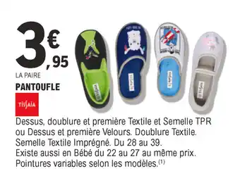E.Leclerc Pantoufle offre