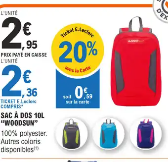 E.Leclerc Sac à dos 10L "woodsun" offre