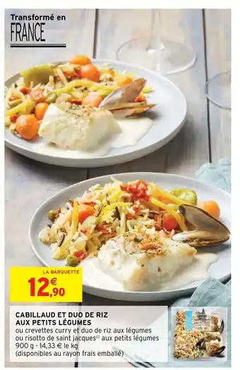 Intermarché Hyper Cabillaud et duo de riz aux petits légumes offre
