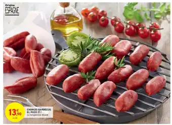 Intermarché Hyper Chorizo barbecue el pozo offre