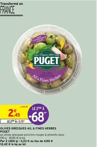 Intermarché Hyper Olives Grecques Ail & Fines Herbes Puget offre