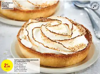 Intermarché Hyper Tartelettes Citron Meringuée La Campanière offre