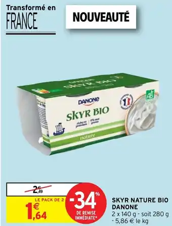 Intermarché Hyper Skyr Nature Bio Danone offre