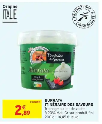 Intermarché Hyper Burrata Itinéraire Des Saveurs offre