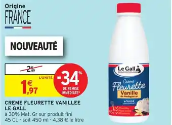 Intermarché Hyper Creme Fleurette Vanillee Le Gall offre