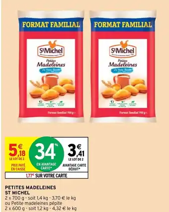 Intermarché Hyper Petites Madeleines St Michel offre