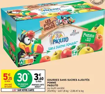 Intermarché Hyper Gourdes Sans Sucres Ajoutés Pomme Paquito offre