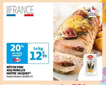 Auchan Supermarché Roti De Porc Aux Morilles Maitre Jacques offre