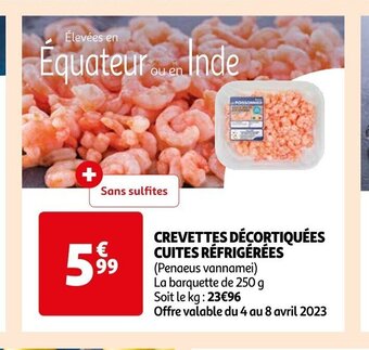 Auchan Supermarché Crevettes Décortiquées Cuites Réfrigérées offre