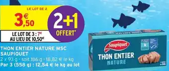 Intermarché Hyper Thon Entier Nature MSC Saupiquet offre