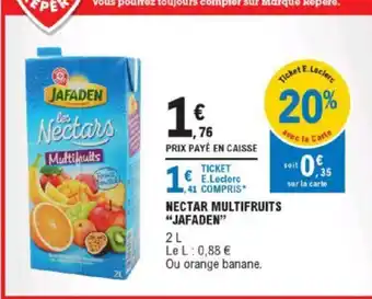 E.Leclerc Nectar Multifruits Jafaden offre