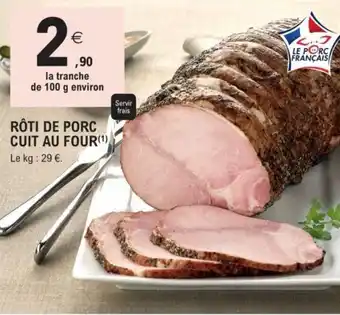 E.Leclerc Rôti de porc cuit au four offre