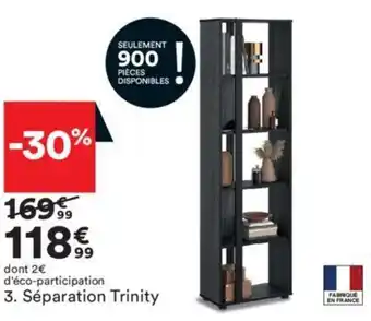 BUT Séparation Trinity offre