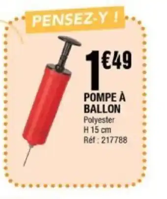 La Foir'Fouille Pompe a ballon offre