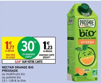 Intermarché Hyper Nectar Orange Bio Pressade offre